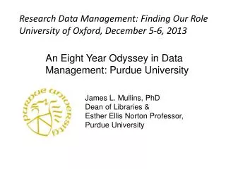 An Eight Year Odyssey in Data Management: Purdue University