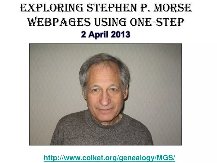 exploring stephen p morse webpages using one step 2 april 2013