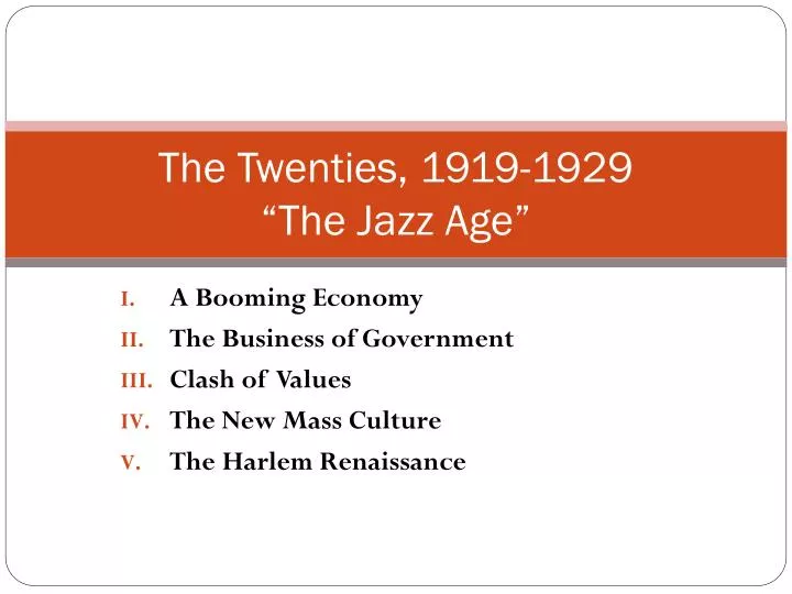 the twenties 1919 1929 the jazz age