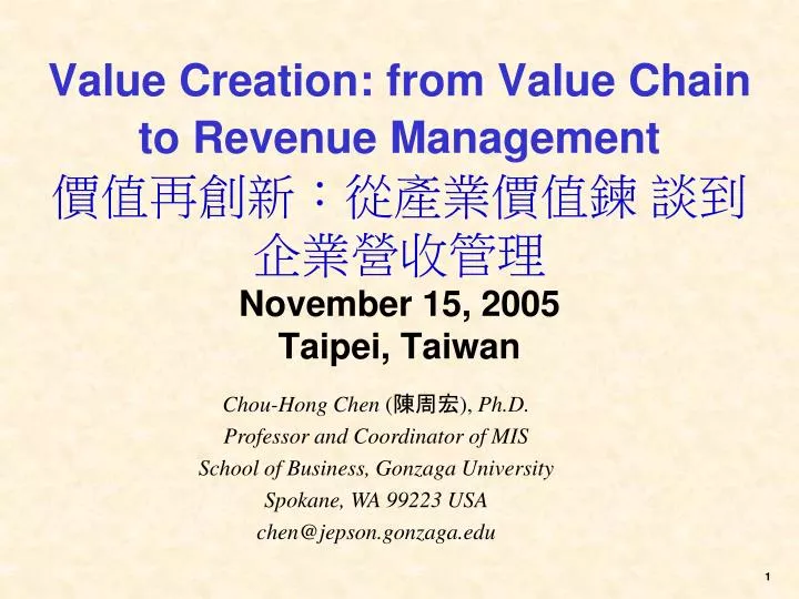value creation from value chain to revenue management november 15 2005 taipei taiwan