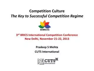 Competition Culture The Key to Successful Competition Regime