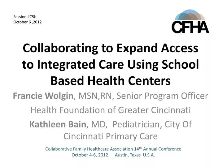collaborating to expand access to integrated care using school based health centers