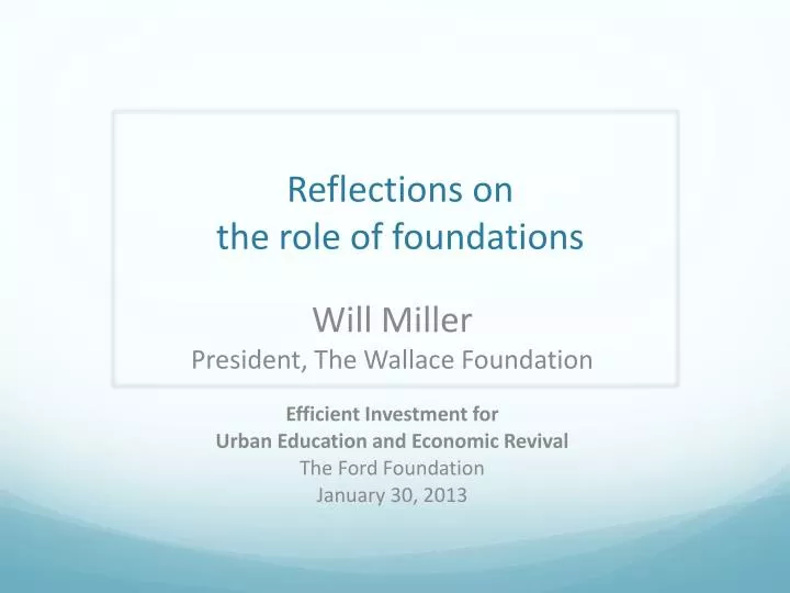 reflections on the role of foundations