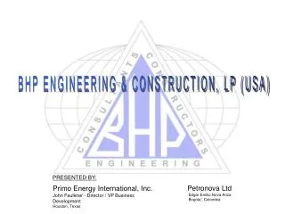 BHP ENGINEERING &amp; CONSTRUCTION, LP (USA)