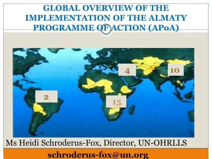 global overview of the implementation of the almaty programme of action apoa