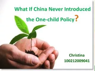 What If China Never Introduced the One-child Policy ?
