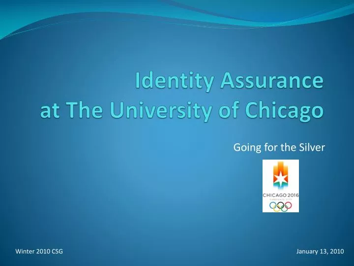 identity assurance at the university of chicago