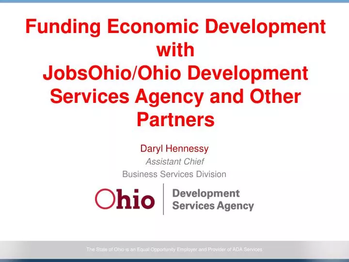 funding economic development with jobsohio ohio development services agency and other partners