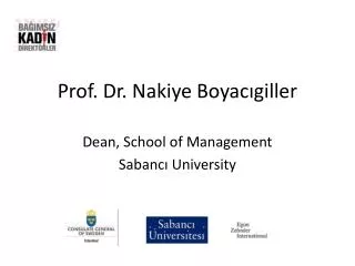 Prof. Dr. Nakiye Boyac?giller