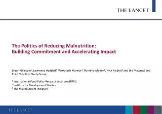 The Politics of Reducing Malnutrition: Building Commitment and Accelerating Impact