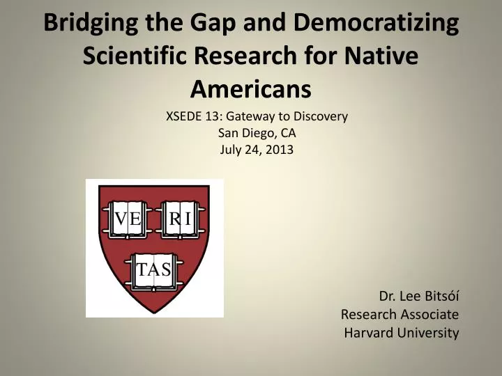 bridging the gap and democratizing scientific research for native americans