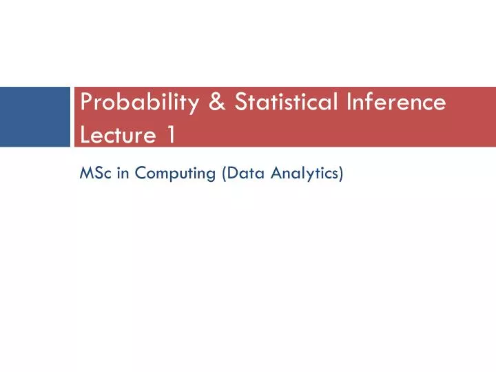 probability statistical inference lecture 1