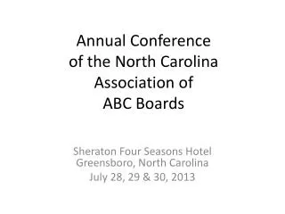 Annual Conference of the North Carolina Association of ABC Boards