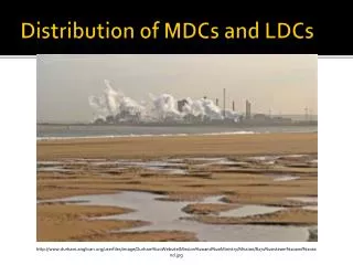 Distribution of MDCs and LDCs
