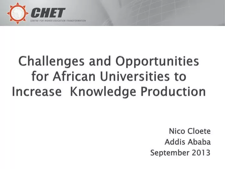 challenges and opportunities for african universities to increase knowledge production