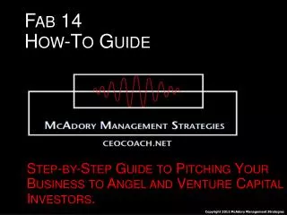 Fab 14 How-To Guide
