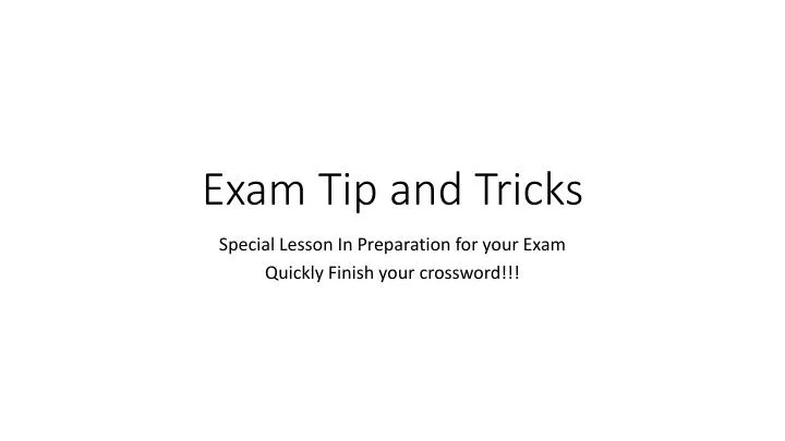 exam tip and tricks