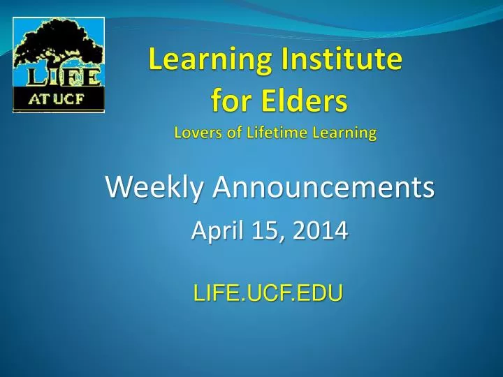 learning institute for elders lovers of lifetime learning