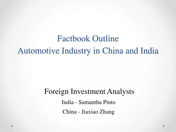 factbook outline automotive industry in china and india
