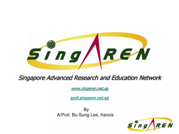 singapore advanced research and education network www singaren net sg ipv6 singaren net sg