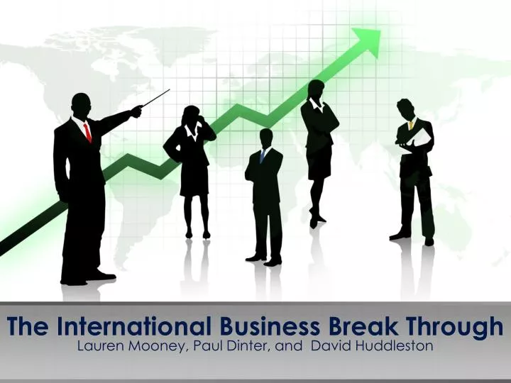 the international business break through