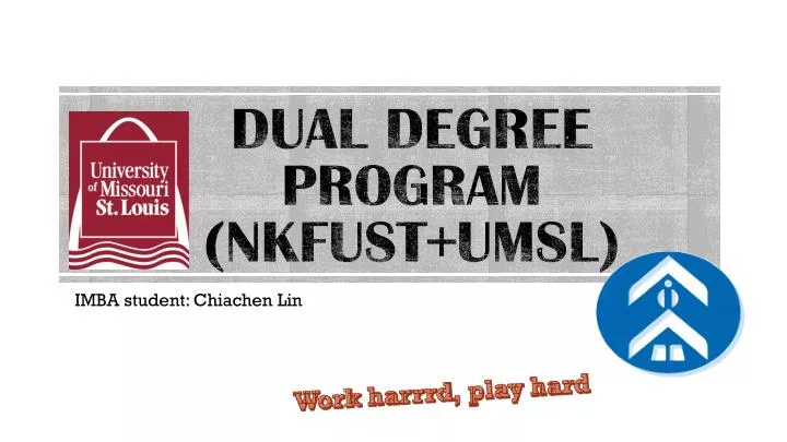 dual degree program nkfust umsl