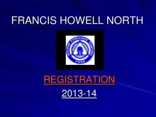 FRANCIS HOWELL NORTH