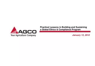 Practical Lessons in Building and Sustaining a Global Ethics &amp; Compliance Program