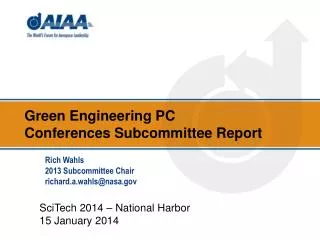 Green Engineering PC Conferences Subcommittee Report