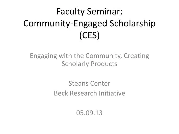 faculty seminar community engaged scholarship ces