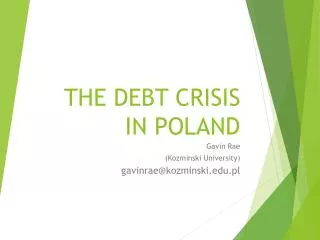 The Debt Crisis in poland