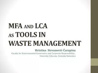 MFA and LCA as tools in waste management