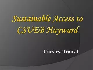Sustainable Access to CSUEB Hayward