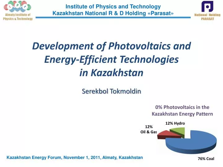 development of photovoltaics and energy efficient technologies in kazakhstan serekbol tokmoldin
