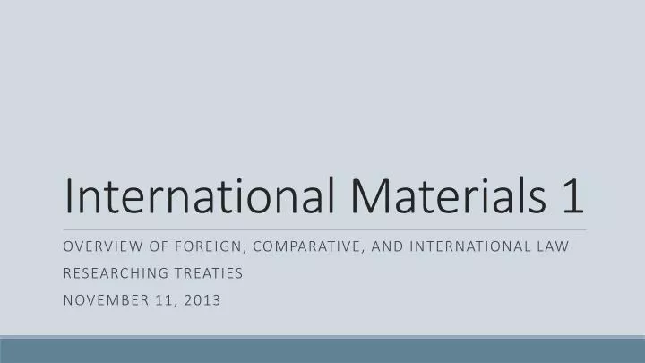 international materials 1