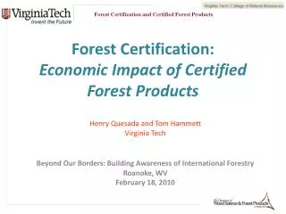 Forest Certification: Economic Impact of Certified Forest Products