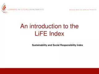 An introduction to the LiFE Index