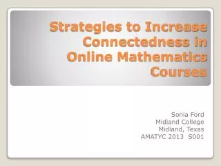 Strategies to Increase Connectedness in Online Mathematics Courses