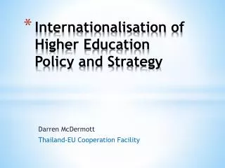 Internationalisation of Higher Education Policy and Strategy