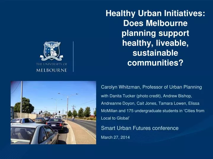 healthy urban initiatives does melbourne planning support healthy liveable sustainable communities