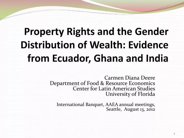 property rights and the gender distribution of wealth evidence from ecuador ghana and india