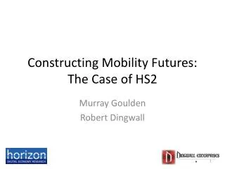 Constructing Mobility Futures: The Case of HS2
