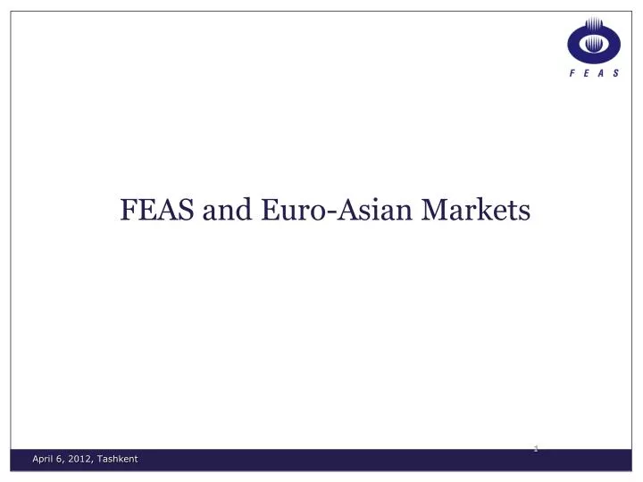 feas and euro asian markets
