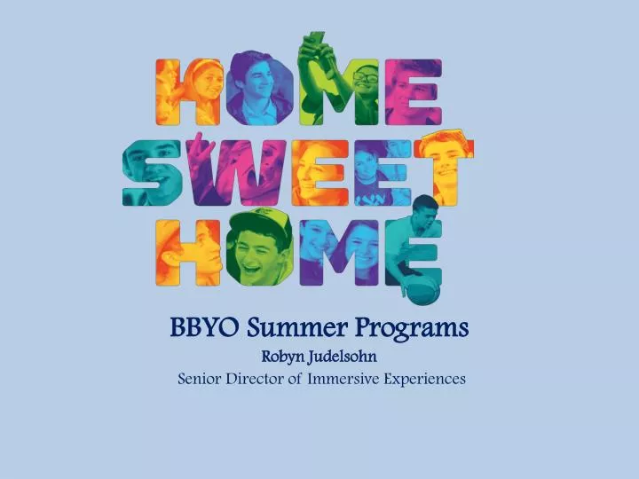 bbyo summer programs robyn judelsohn senior director of immersive experiences