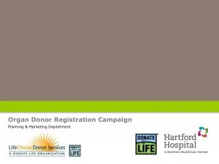 Organ Donor Registration Campaign