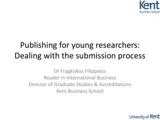 Publishing for young researchers: Dealing with the submission process