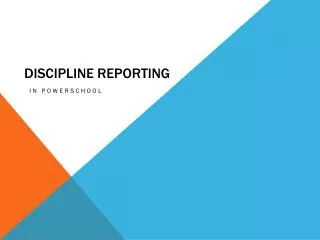 Discipline Reporting