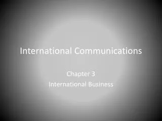 International Communications