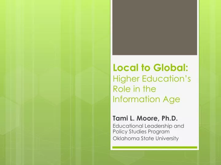local to global higher education s role in the information age