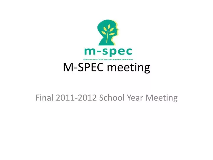 m spec meeting
